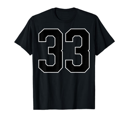 Black Sports Team Number 33 Fan T-Shirt - Streetwear Style Unisex - T-Shirt, Sweatshirt, Hoodie