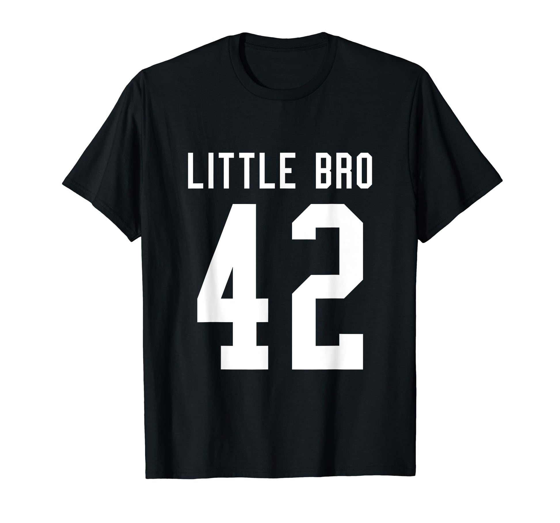 Number 42 Little Bro Biggest Fan T-Shirt - Aesthetic Graphic Men Women - T-Shirt, Sweatshirt, Hoodie