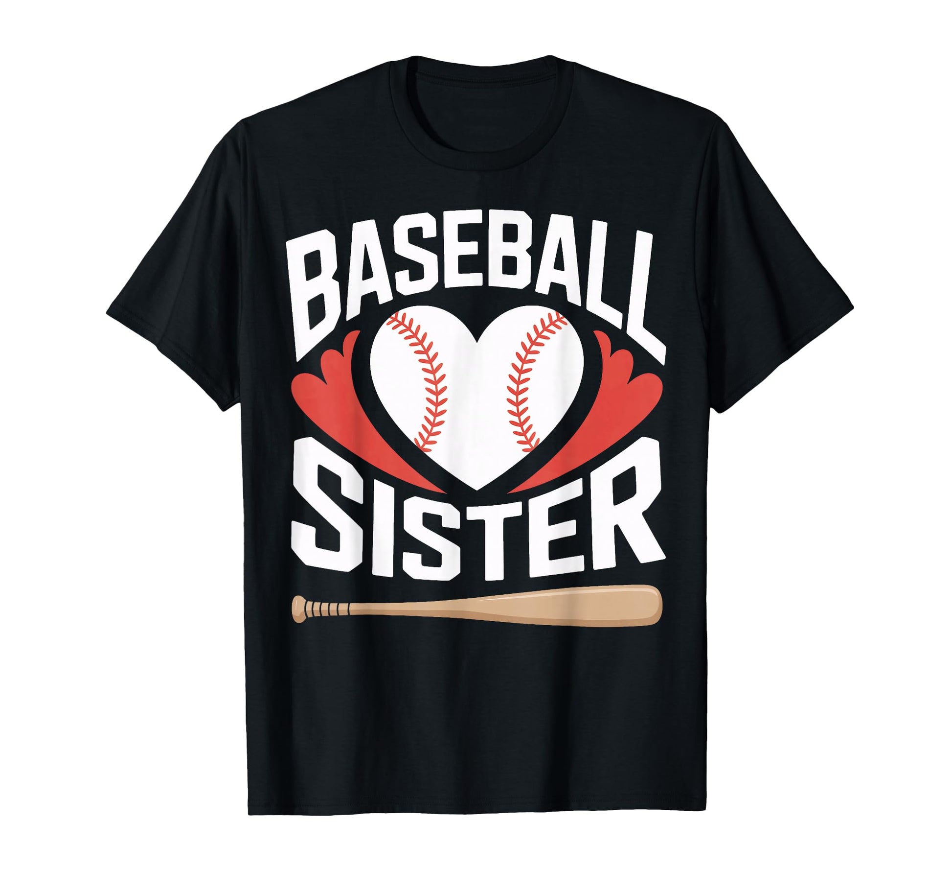 Baseball Sister Fan Players Game T-Shirt - Graphic Print for Adults - T-Shirt, Sweatshirt, Hoodie