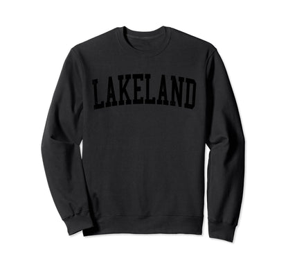 Lakeland Fl Distressed Black Sweatshirt - Fun Novelty Design for Adults - T-Shirt, Sweatshirt, Hoodie