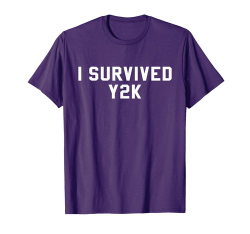 I Survived Y2K Year 2000 T-Shirt - Casual Everyday Wear for Adults - T-Shirt, Sweatshirt, Hoodie