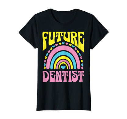 Future Dentist Bright Rainbow T-Shirt - Aesthetic Graphic for Adults - T-Shirt, Sweatshirt, Hoodie