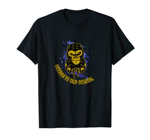 Keepin It Old School Hip Hop Shirts T-Shirt - Streetwear Style Men Women - T-Shirt, Sweatshirt, Hoodie