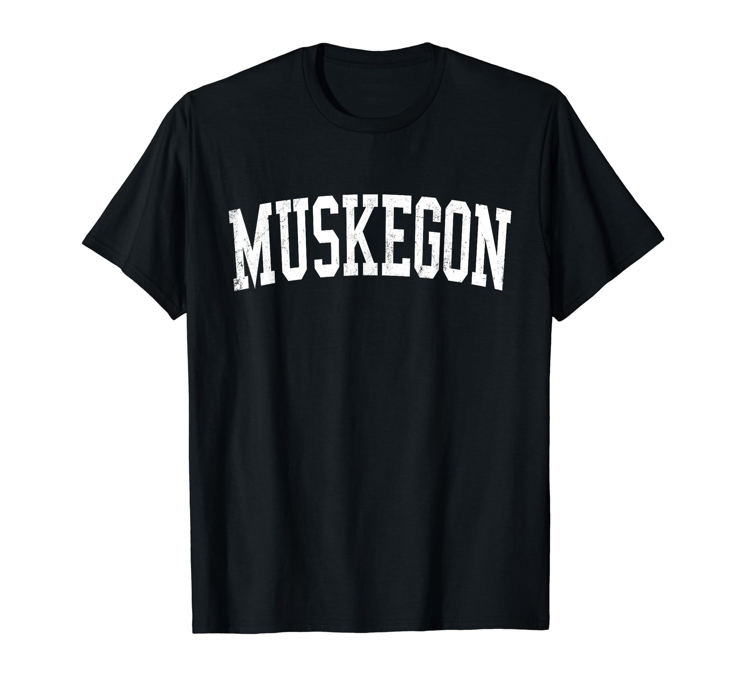 Muskegon Mi Distressed White Varsity T-Shirt - Novelty Apparel Unisex - T-Shirt, Sweatshirt, Hoodie