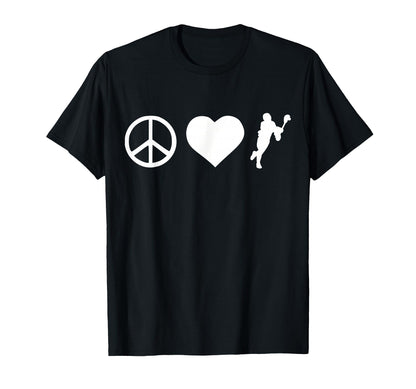 Peace Love Lacrosse T-Shirt - Unique Graphic Men Women - T-Shirt, Sweatshirt, Hoodie