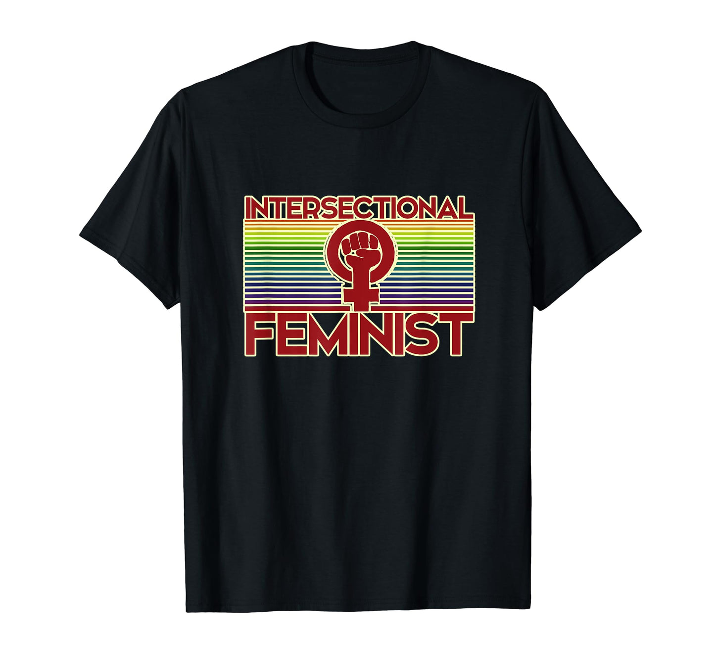 Intersectional Feminist Rainbow T-Shirt - Unique Graphic for Adults - T-Shirt, Sweatshirt, Hoodie