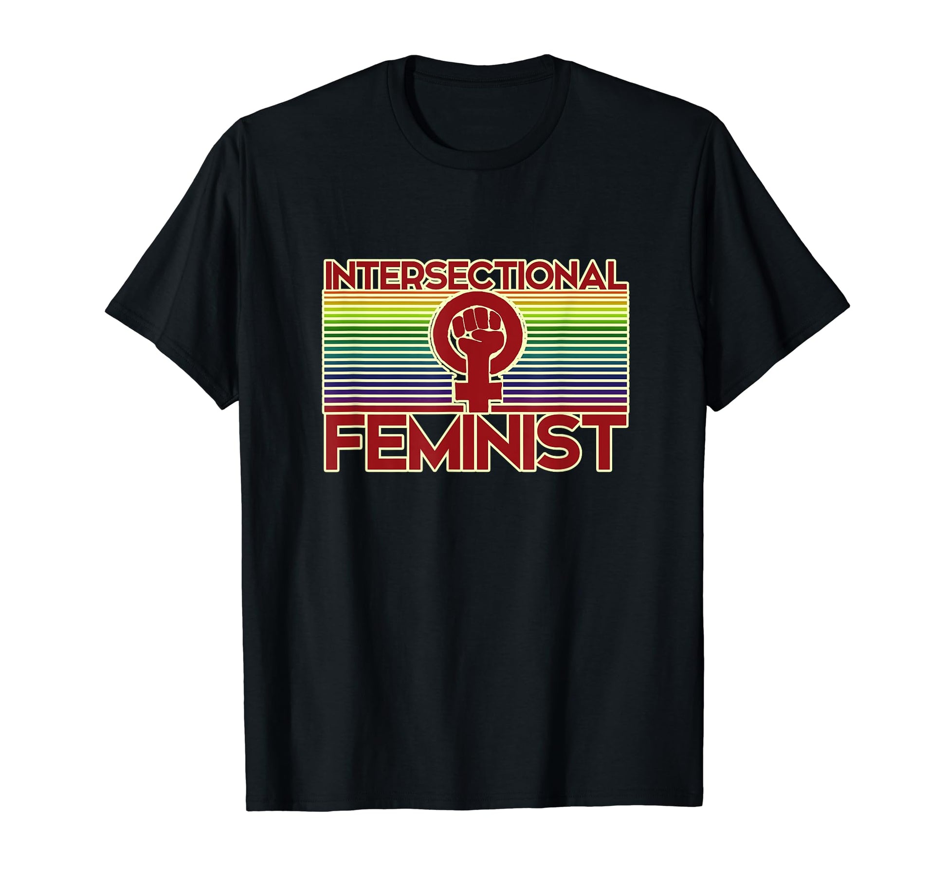 Intersectional Feminist Rainbow T-Shirt - Unique Graphic for Adults - T-Shirt, Sweatshirt, Hoodie