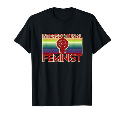 Intersectional Feminist Rainbow T-Shirt - Unique Graphic for Adults - T-Shirt, Sweatshirt, Hoodie