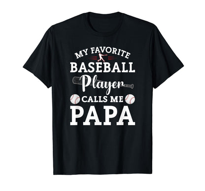 My Favorite Baseball Player Calls Me T-Shirt - Minimalist Print Men Women - T-Shirt, Sweatshirt, Hoodie