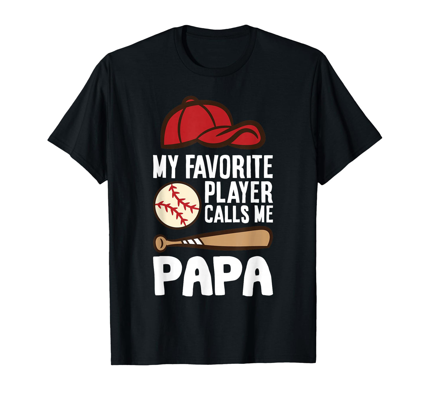 My Favorite Player Calls Me Papa T-Shirt - Trendy Graphic for Adults - T-Shirt, Sweatshirt, Hoodie