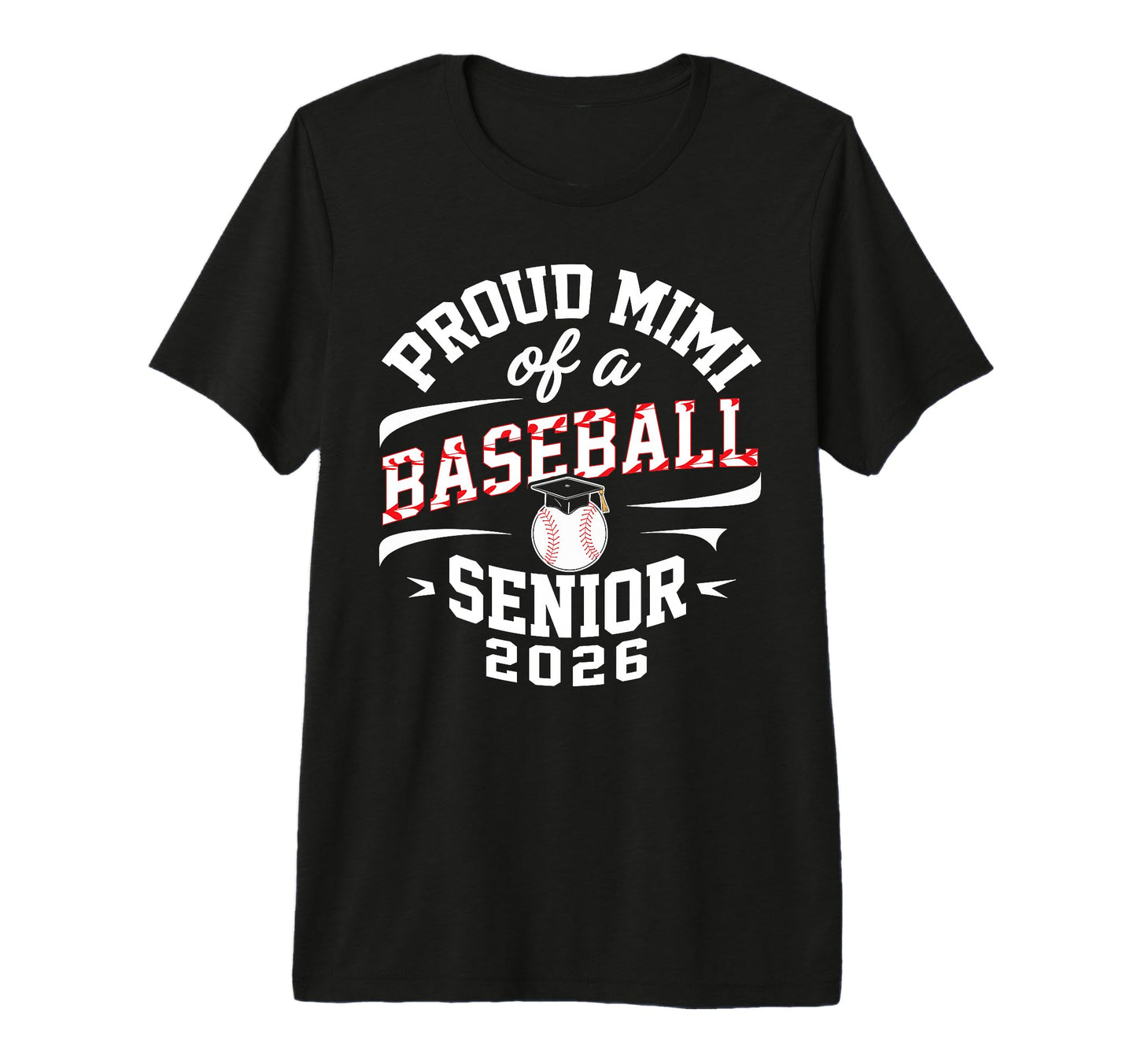 Proud Mimi 2026 Baseball Senior T-Shirt - Novelty Apparel for Adults - T-Shirt, Sweatshirt, Hoodie
