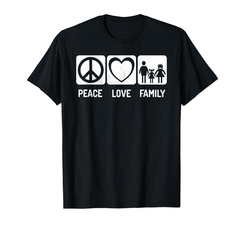 Peace Love Family T-Shirt - Custom Art Print Men Women - T-Shirt, Sweatshirt, Hoodie