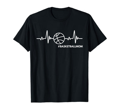 Heartbeat Basketball Mom Funny Sports Mom T-Shirt - Unique Graphic Unisex - T-Shirt, Sweatshirt, Hoodie