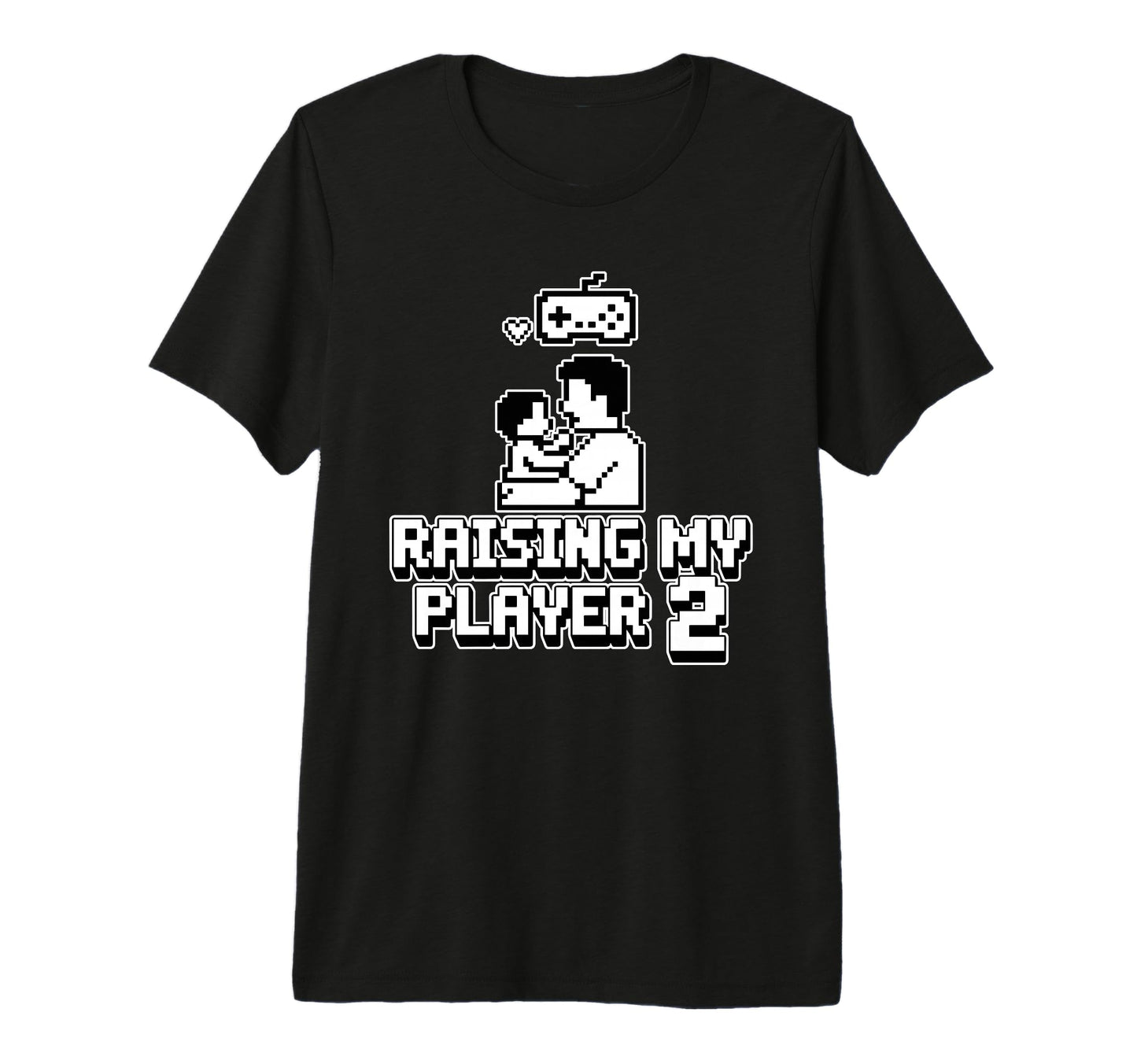 Raising My Player 2 Funny Gaming Dad T-Shirt - Novelty Apparel for Adults - T-Shirt, Sweatshirt, Hoodie