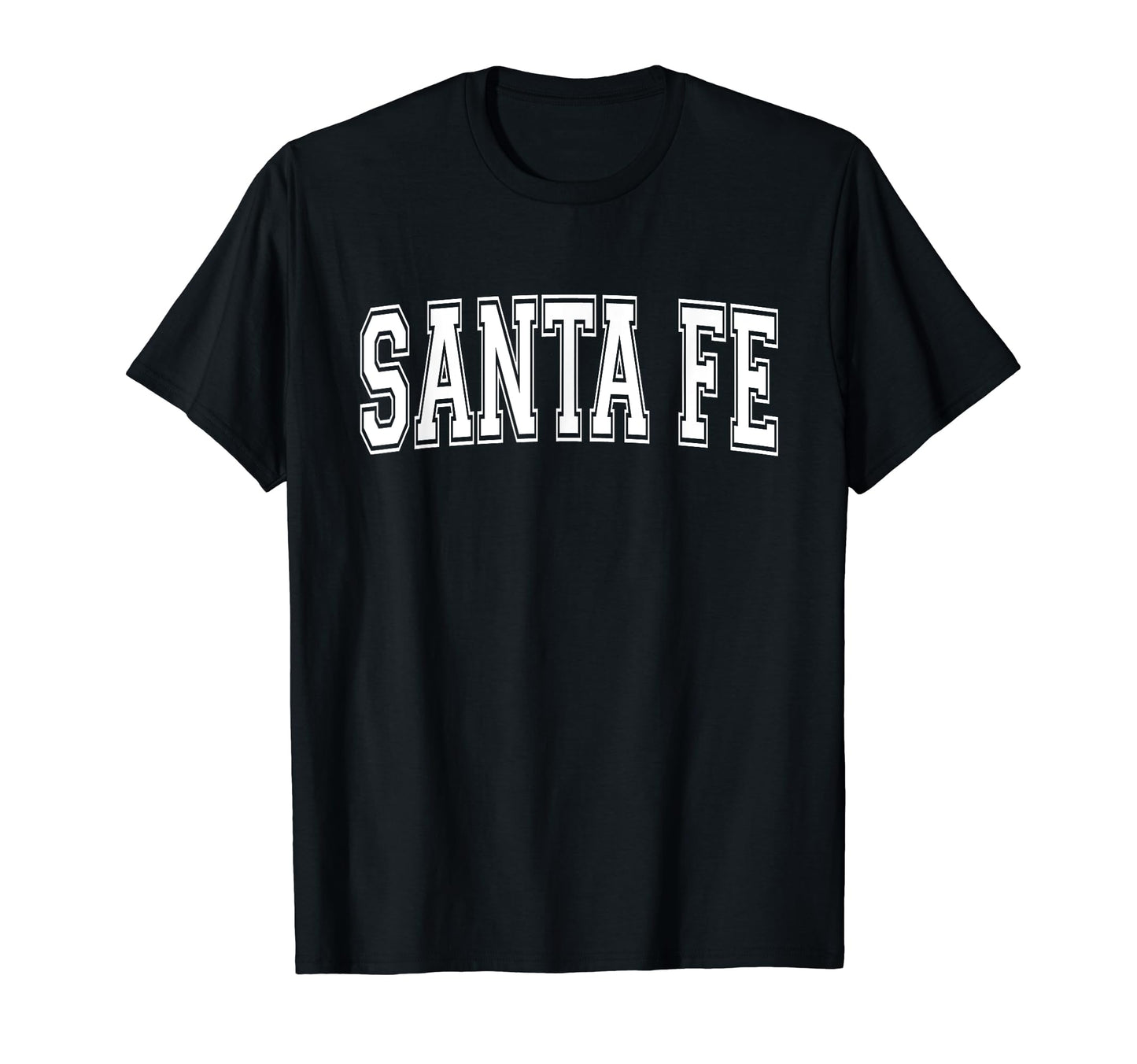 Santa Fe Nm New Mexico Usa Sports T-Shirt - Novelty Apparel Men Women - T-Shirt, Sweatshirt, Hoodie