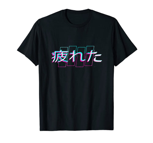 Tired Glitch Japanese Otaku T-Shirt - Streetwear Style for Adults - T-Shirt, Sweatshirt, Hoodie