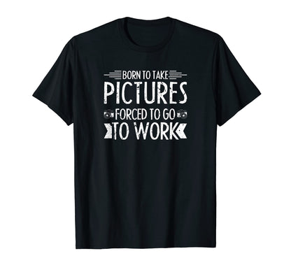 Camera Photography Camera Photographer T-Shirt - Fun Novelty Design Unisex - T-Shirt, Sweatshirt, Hoodie