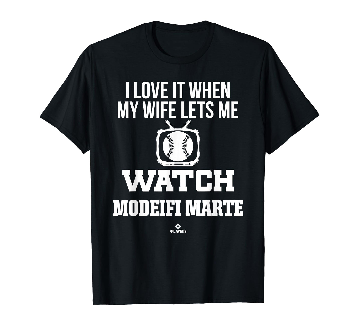 My Wife Lets Me Watch Modeifi T-Shirt - Fun Novelty Design for Adults - T-Shirt, Sweatshirt, Hoodie