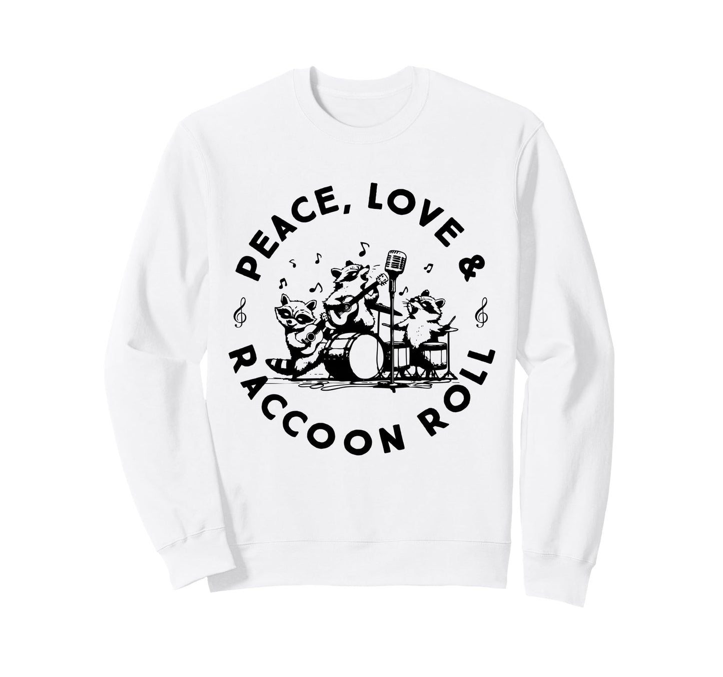 Raccoon Rock And Roll Music Sweatshirt - Fun Novelty Design Men Women - T-Shirt, Sweatshirt, Hoodie