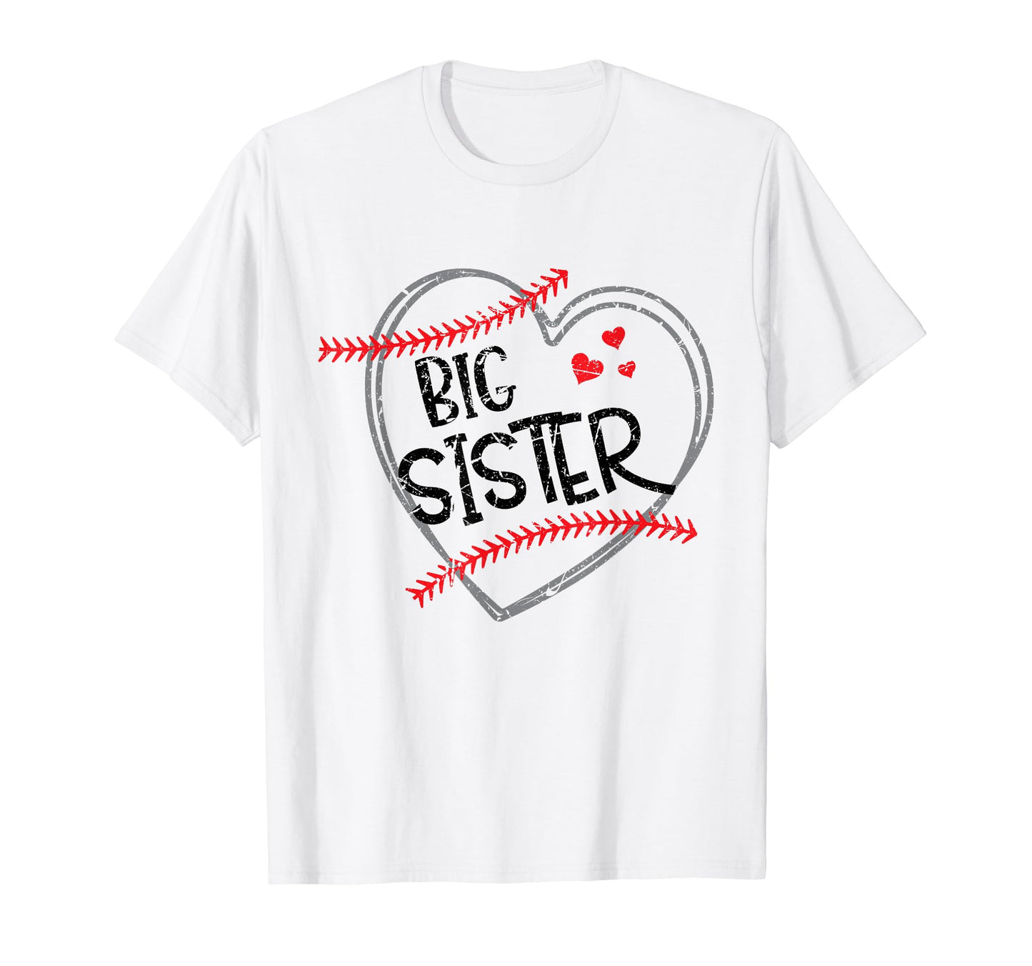 Big Sister Baseball Heart Funny Sporty T-Shirt - Trendy Graphic for Adults - T-Shirt, Sweatshirt, Hoodie