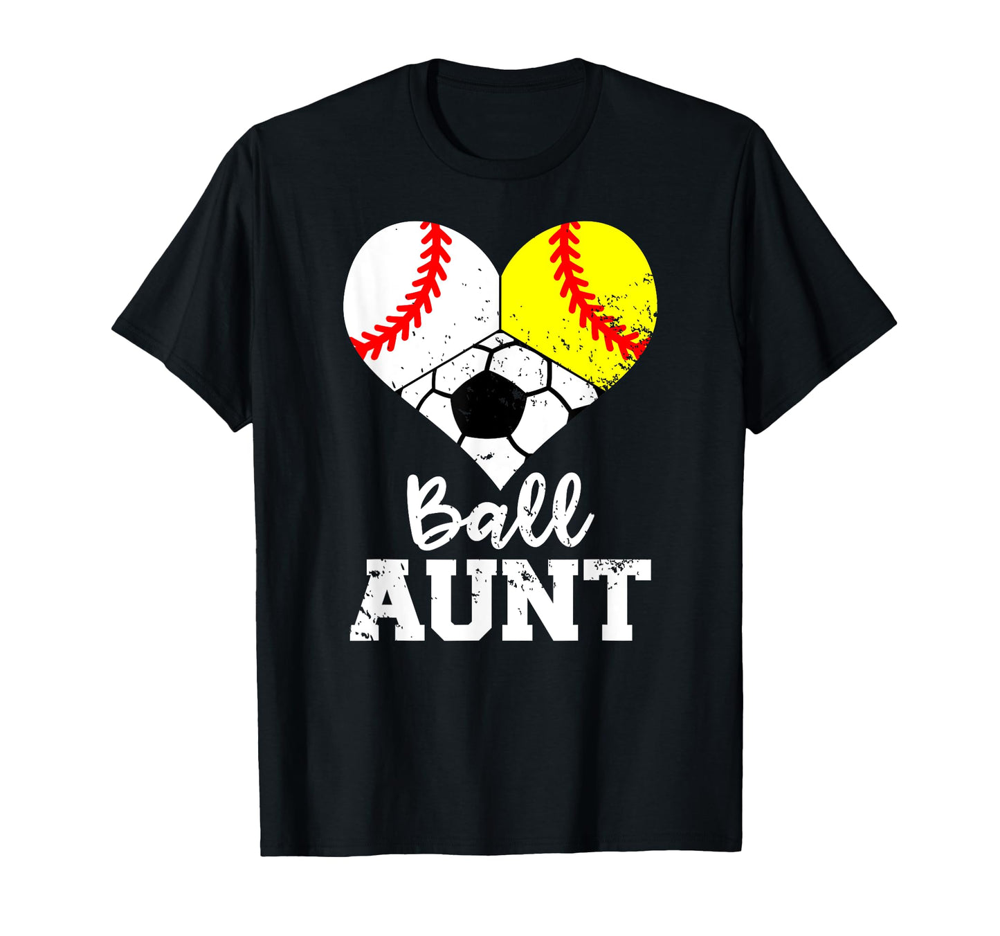 Ball Aunt Baseball Softball Soccer T-Shirt - Fun Novelty Design for Adults - T-Shirt, Sweatshirt, Hoodie