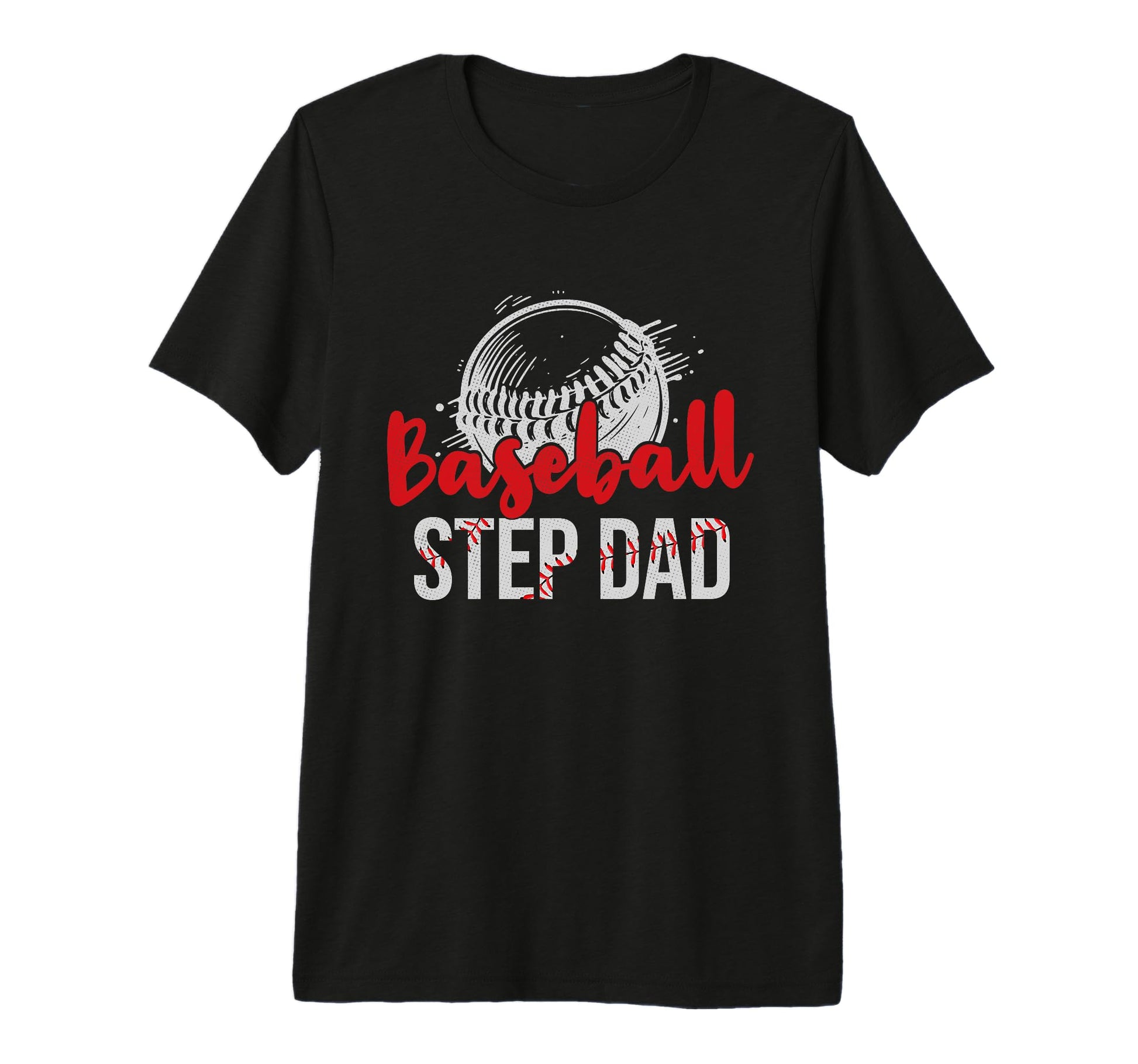Mens Baseball Step Dad Fathers Day Dad T-Shirt - Unique Graphic for Adults - T-Shirt, Sweatshirt, Hoodie
