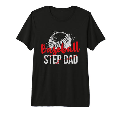 Mens Baseball Step Dad Fathers Day Dad T-Shirt - Unique Graphic for Adults - T-Shirt, Sweatshirt, Hoodie