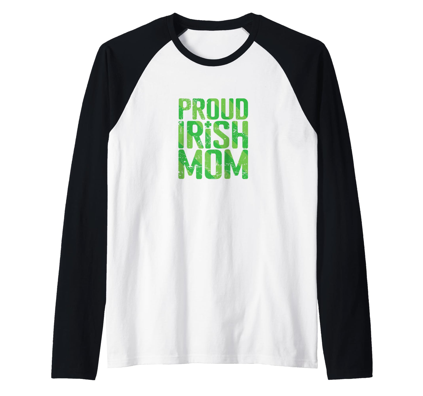Irish Mom Shamrock Mom St Patrick T-Shirt - Streetwear Style for Adults - T-Shirt, Sweatshirt, Hoodie