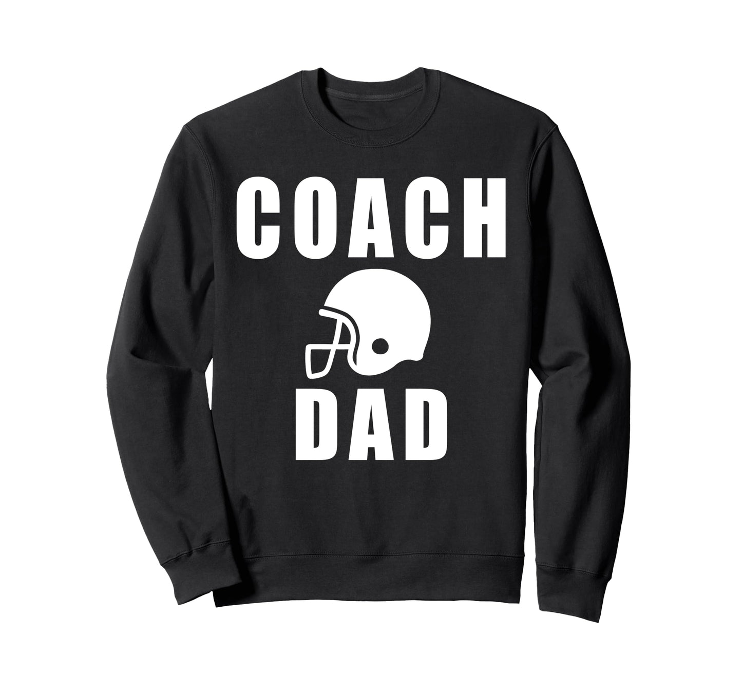 Coach Dad Game Day Football Fathers Day Sweatshirt - Trendy Graphic Unisex - T-Shirt, Sweatshirt, Hoodie