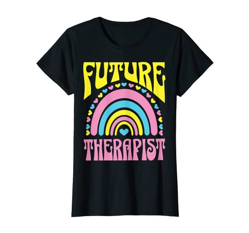 Future Therapist Bright Rainbow T-Shirt - Custom Art Print Men Women - T-Shirt, Sweatshirt, Hoodie