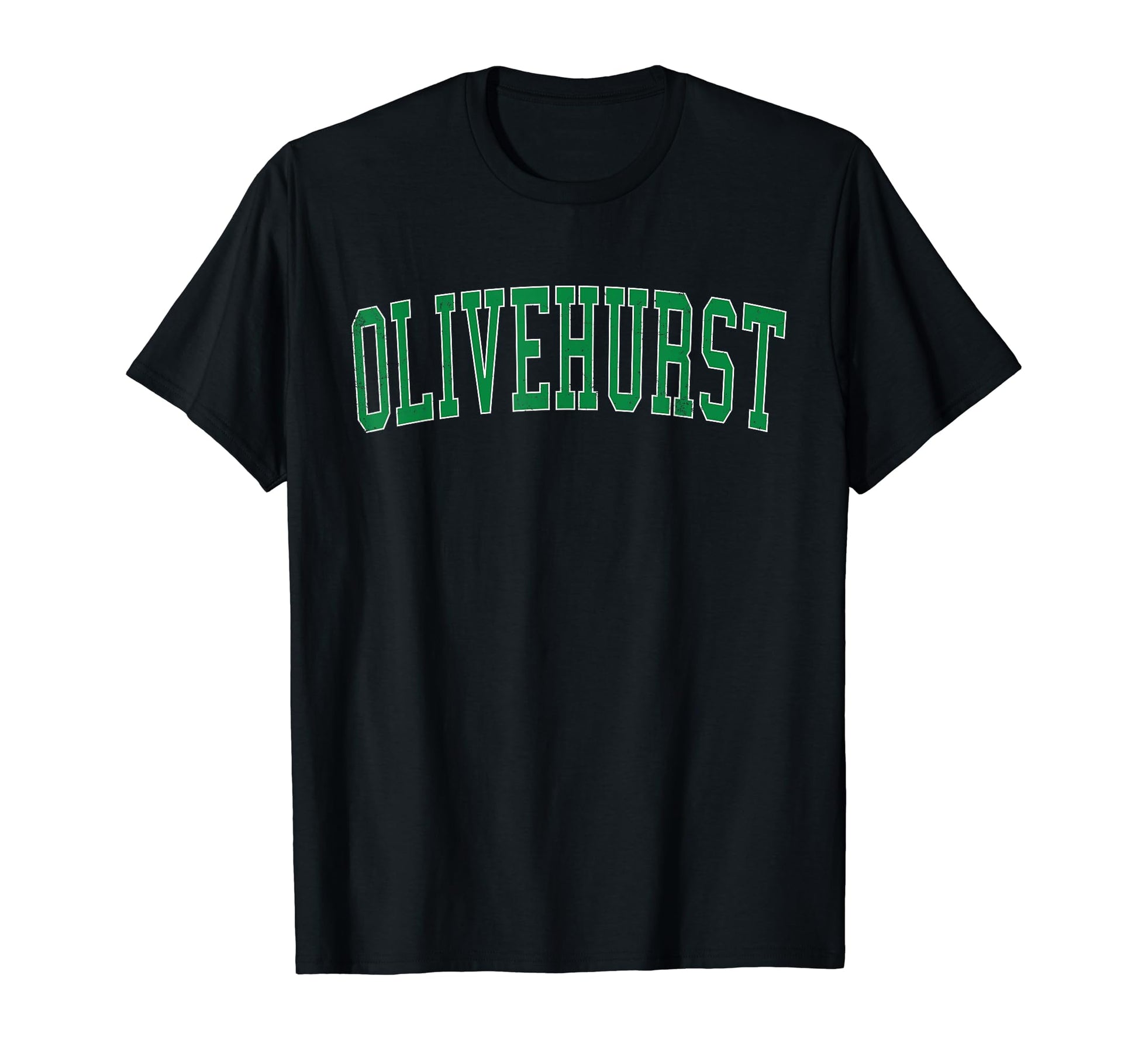 Olivehurst Ca Distressed Green T-Shirt - Custom Art Print for Adults - T-Shirt, Sweatshirt, Hoodie