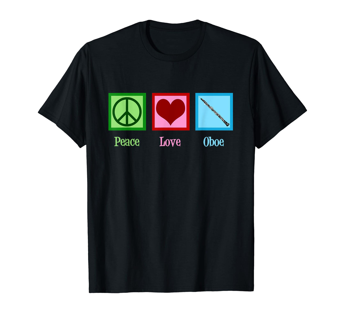 Peace Love Oboe T-Shirt - Aesthetic Graphic Unisex - T-Shirt, Sweatshirt, Hoodie
