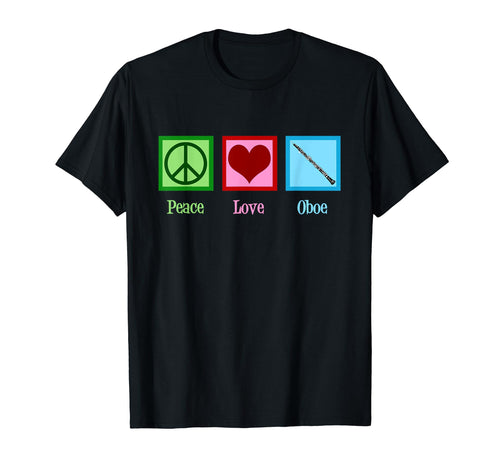 Peace Love Oboe T-Shirt - Aesthetic Graphic Unisex - T-Shirt, Sweatshirt, Hoodie