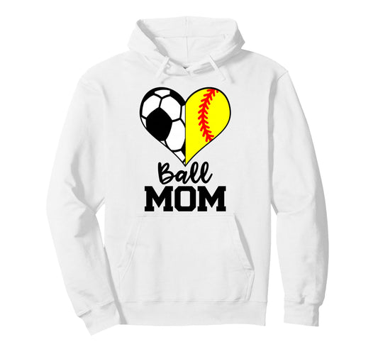 Ball Mom Funny Soccer Softball Player Mom Hoodie - Trendy Graphic Unisex - T-Shirt, Sweatshirt, Hoodie