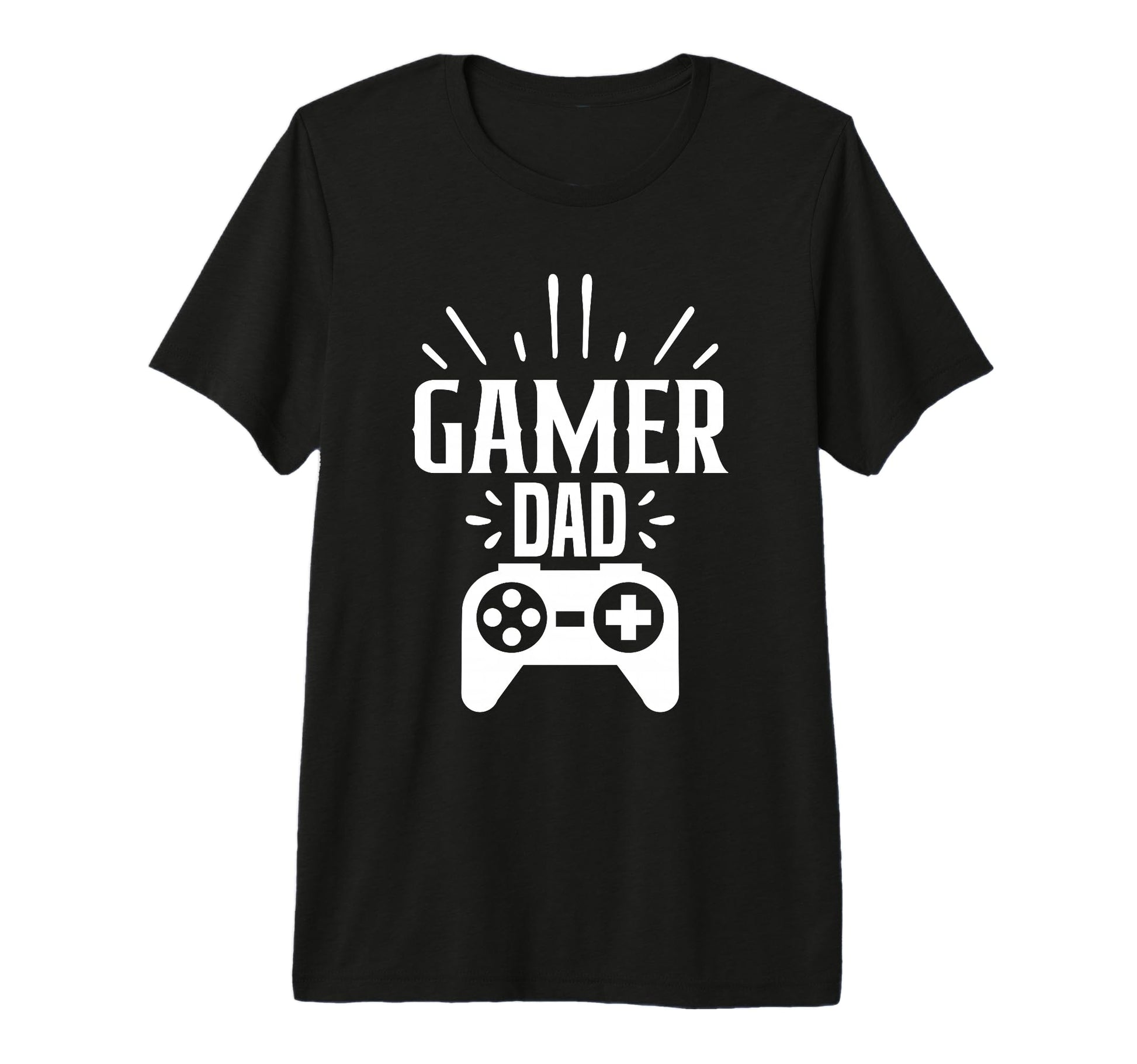 Gamer Dad Funny Video Game Gaming T-Shirt - Casual Everyday Wear Men Women - T-Shirt, Sweatshirt, Hoodie