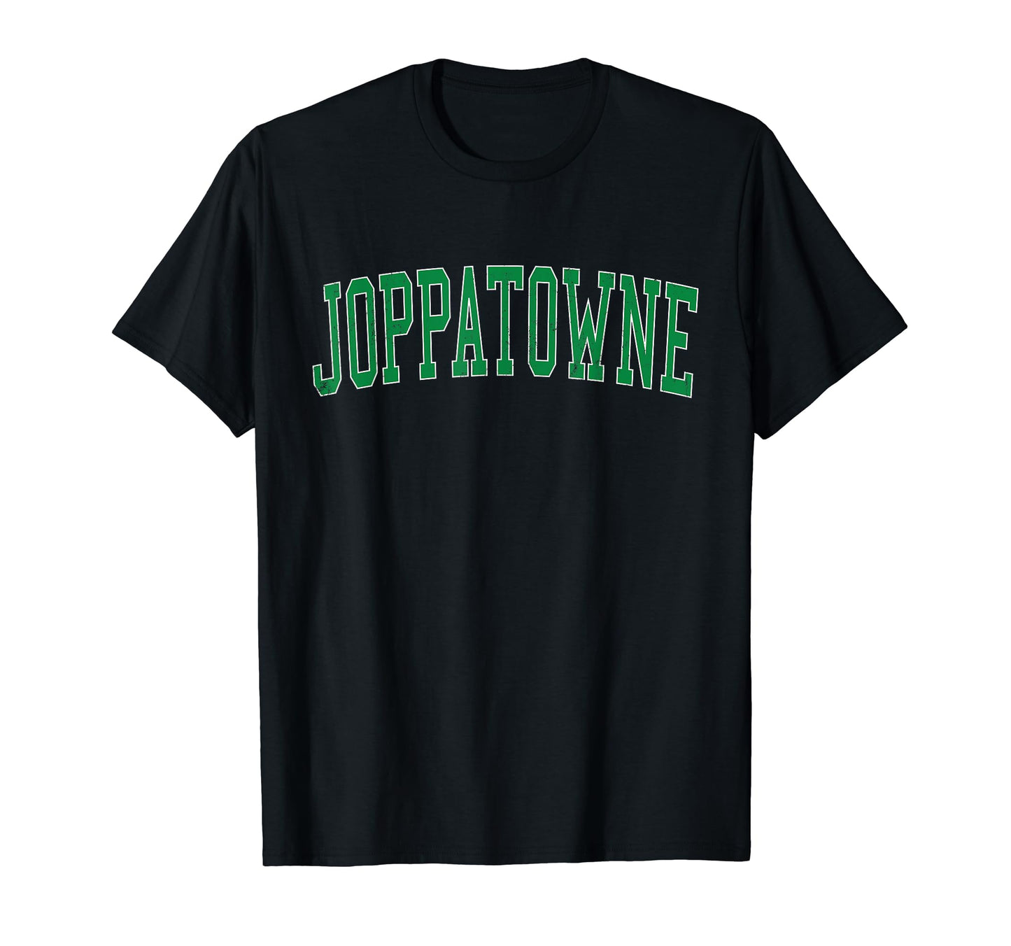 Joppatowne Md Distressed Green Varsity T-Shirt - Custom Art Print Unisex - T-Shirt, Sweatshirt, Hoodie