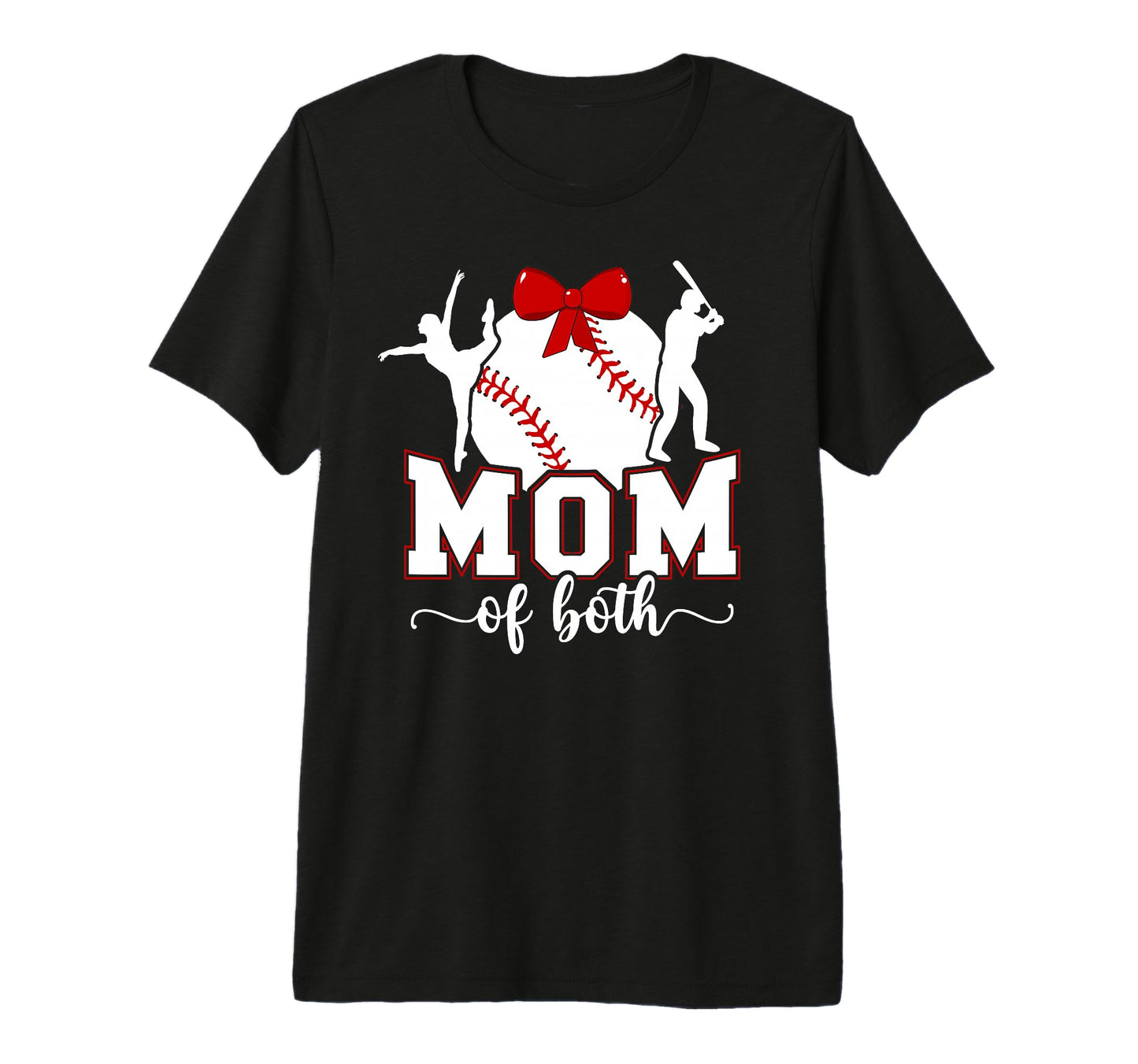 Mom Both Proud Baseball And Dance Mom T-Shirt - Streetwear Style Men Women - T-Shirt, Sweatshirt, Hoodie
