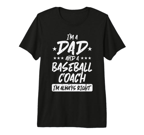 Im Dad Baseball Coach Funny T-Shirt - Fun Novelty Design for Adults - T-Shirt, Sweatshirt, Hoodie