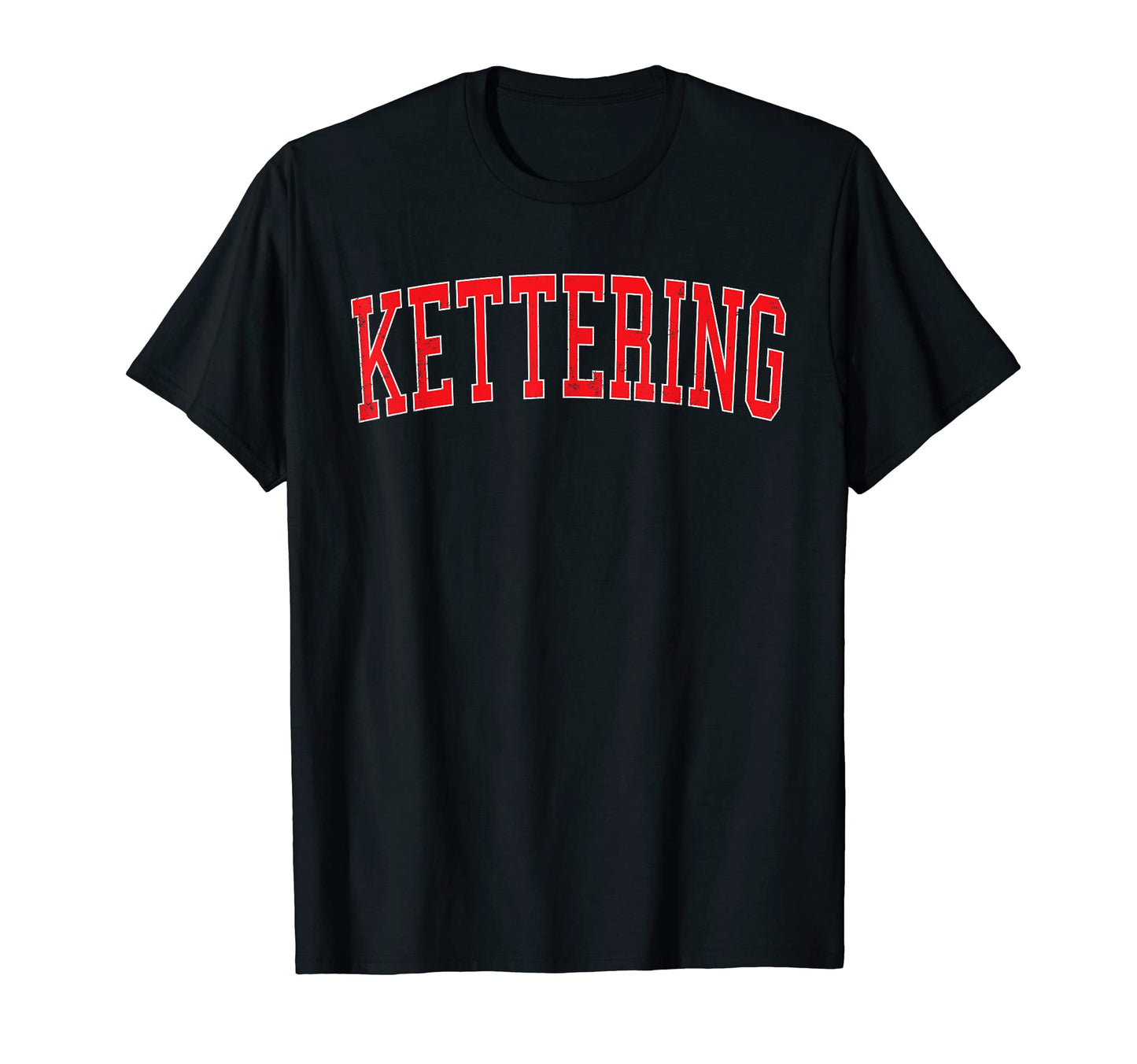 Kettering Oh Varsity Red Text T-Shirt - Graphic Print for Adults - T-Shirt, Sweatshirt, Hoodie