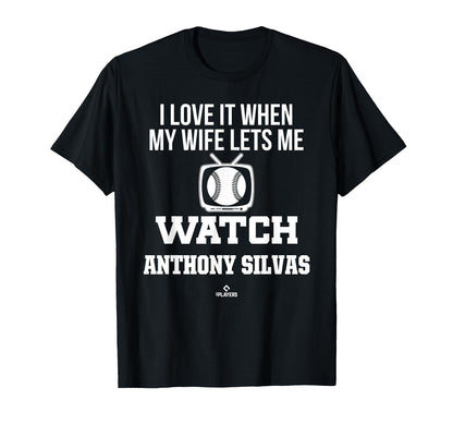 My Wife Lets Me Watch Anthony Silvas T-Shirt - Graphic Print for Adults - T-Shirt, Sweatshirt, Hoodie
