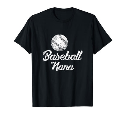 Baseball Nana Funny Player Fan Gift T-Shirt - Aesthetic Graphic Men Women - T-Shirt, Sweatshirt, Hoodie