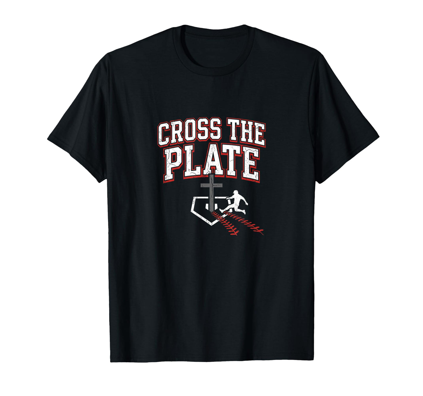 Cross Plate Christian Baseball T-Shirt - Casual Everyday Wear Men Women - T-Shirt, Sweatshirt, Hoodie