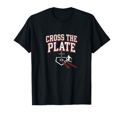 Cross Plate Christian Baseball T-Shirt - Casual Everyday Wear Men Women - T-Shirt, Sweatshirt, Hoodie