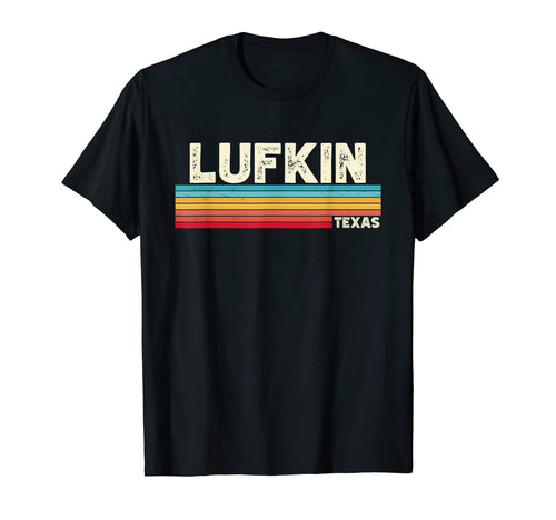 Native Lufkin Texas Tx Stripes T-Shirt - Fun Novelty Design for Adults - T-Shirt, Sweatshirt, Hoodie