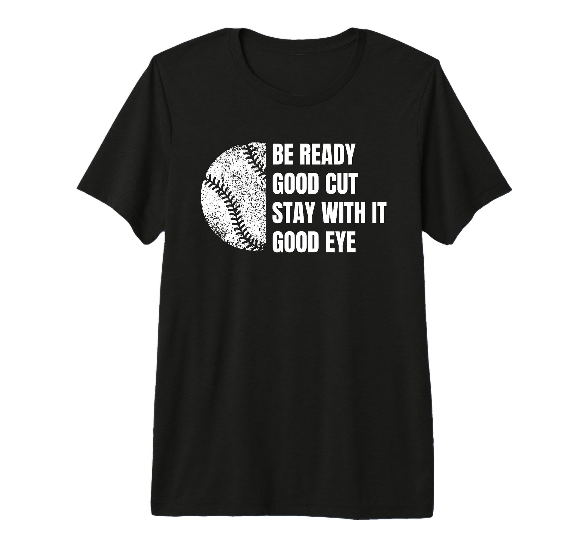 Baseball Funny Parent Good Cut Be T-Shirt - Streetwear Style Men Women - T-Shirt, Sweatshirt, Hoodie