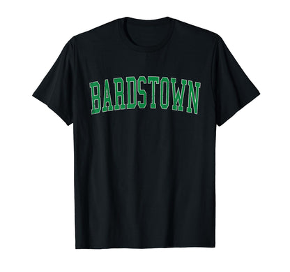 Bardstown Ky Distressed Green Varsity T-Shirt - Aesthetic Graphic Unisex - T-Shirt, Sweatshirt, Hoodie