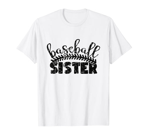 Baseball Sister Funny Sporty T-Shirt - Streetwear Style Unisex - T-Shirt, Sweatshirt, Hoodie