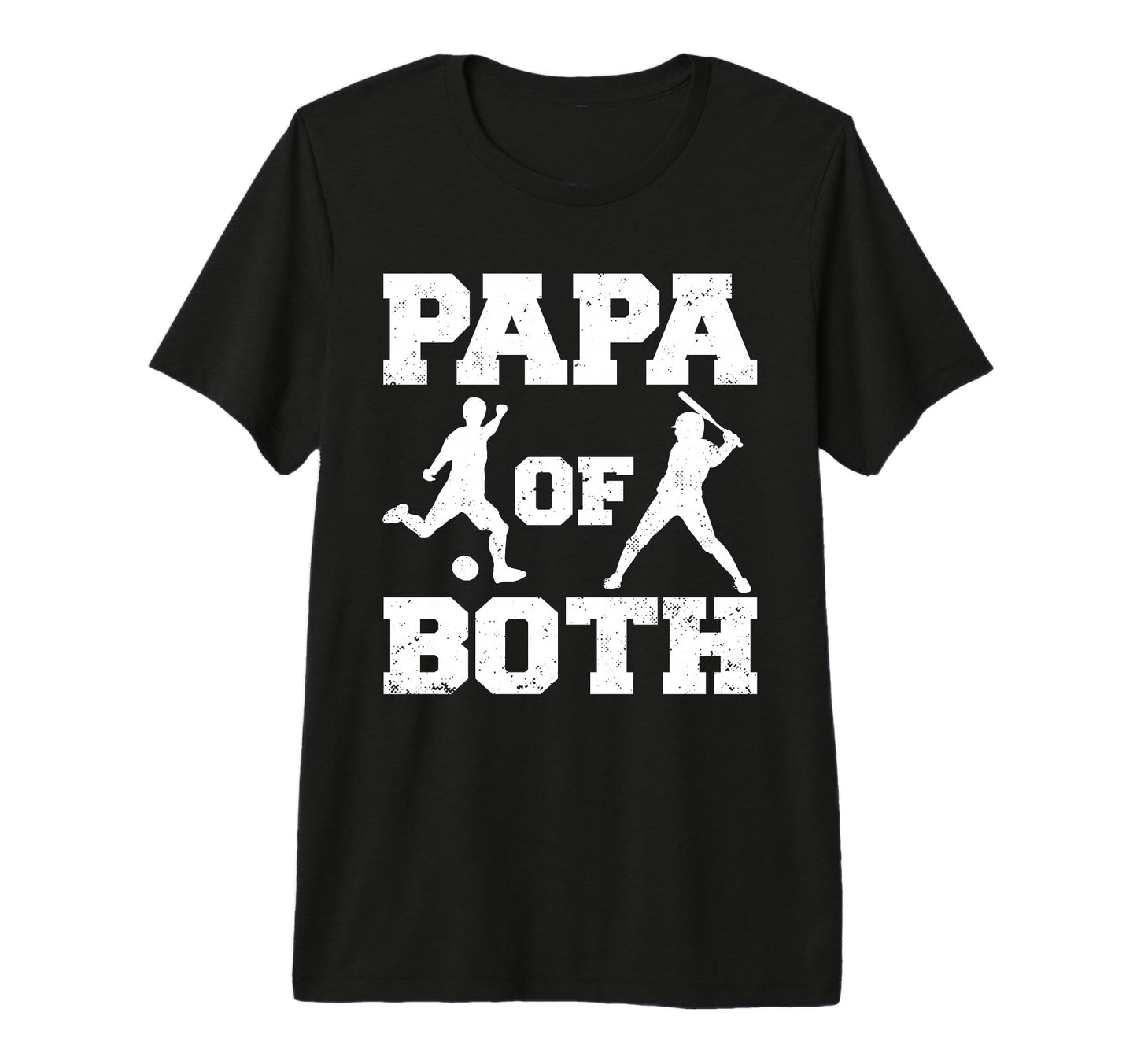 Mens Papa Both Funny Soccer Baseball T-Shirt - Novelty Apparel for Adults - T-Shirt, Sweatshirt, Hoodie