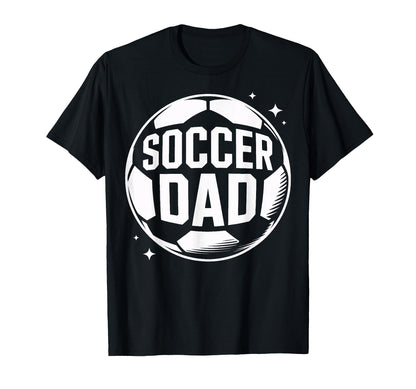 Soccer Dad Game Day Watcher Soccer T-Shirt - Unique Graphic Men Women - T-Shirt, Sweatshirt, Hoodie