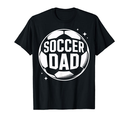 Soccer Dad Game Day Watcher Soccer T-Shirt - Unique Graphic Men Women - T-Shirt, Sweatshirt, Hoodie